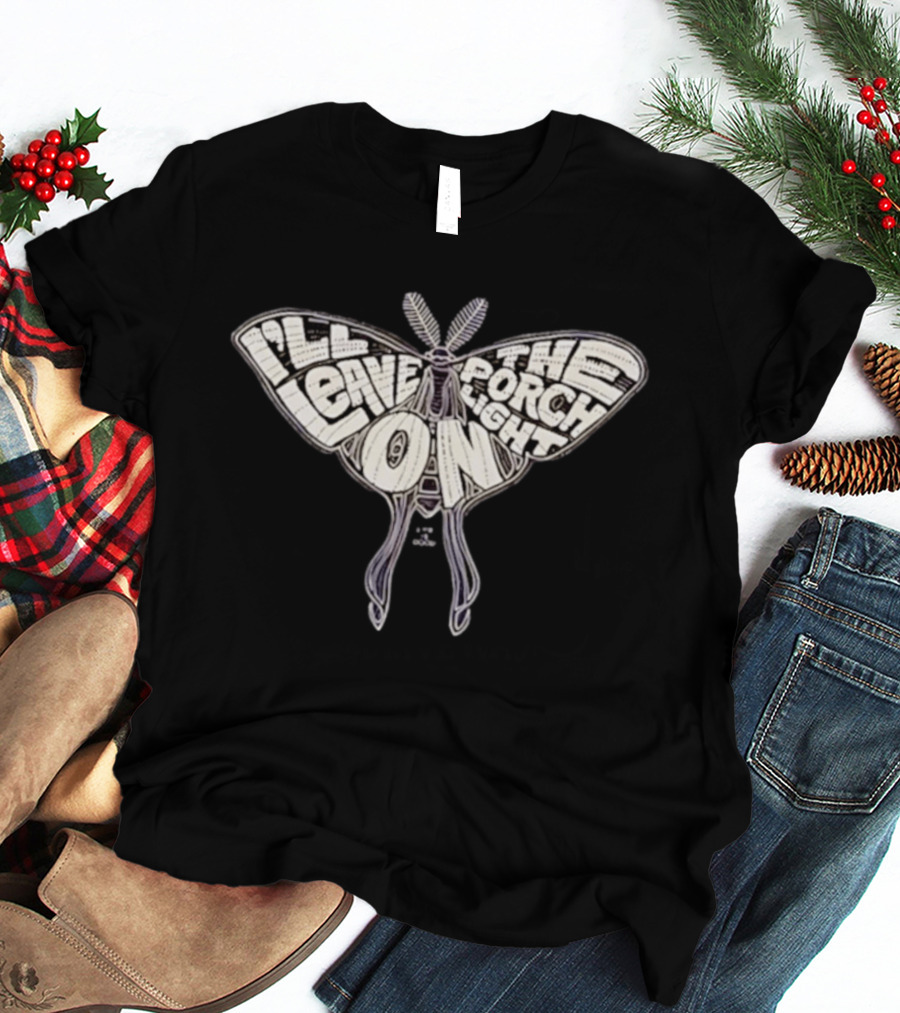 I'll Leave The Porch Light On Moth T-Shirt