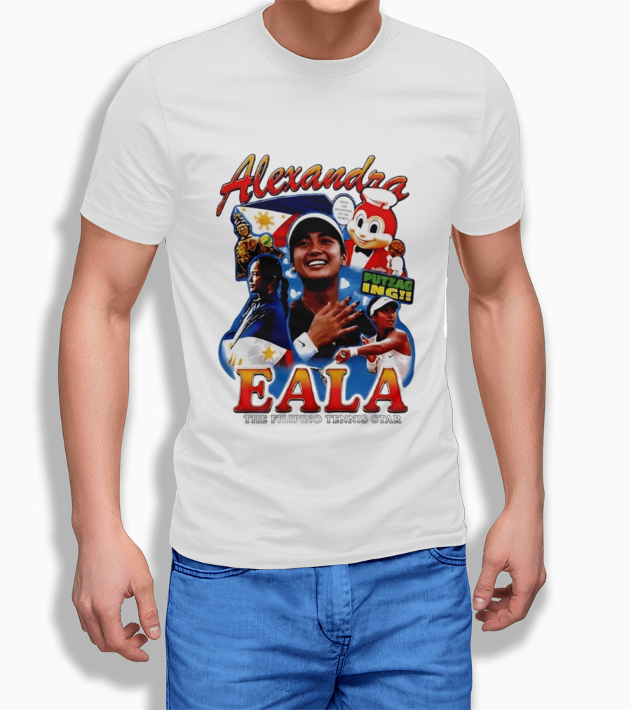 Alexandra Eala From The Philippines To The World Filipino Tennis Star Putzaging Putzag Ing T-Shirt