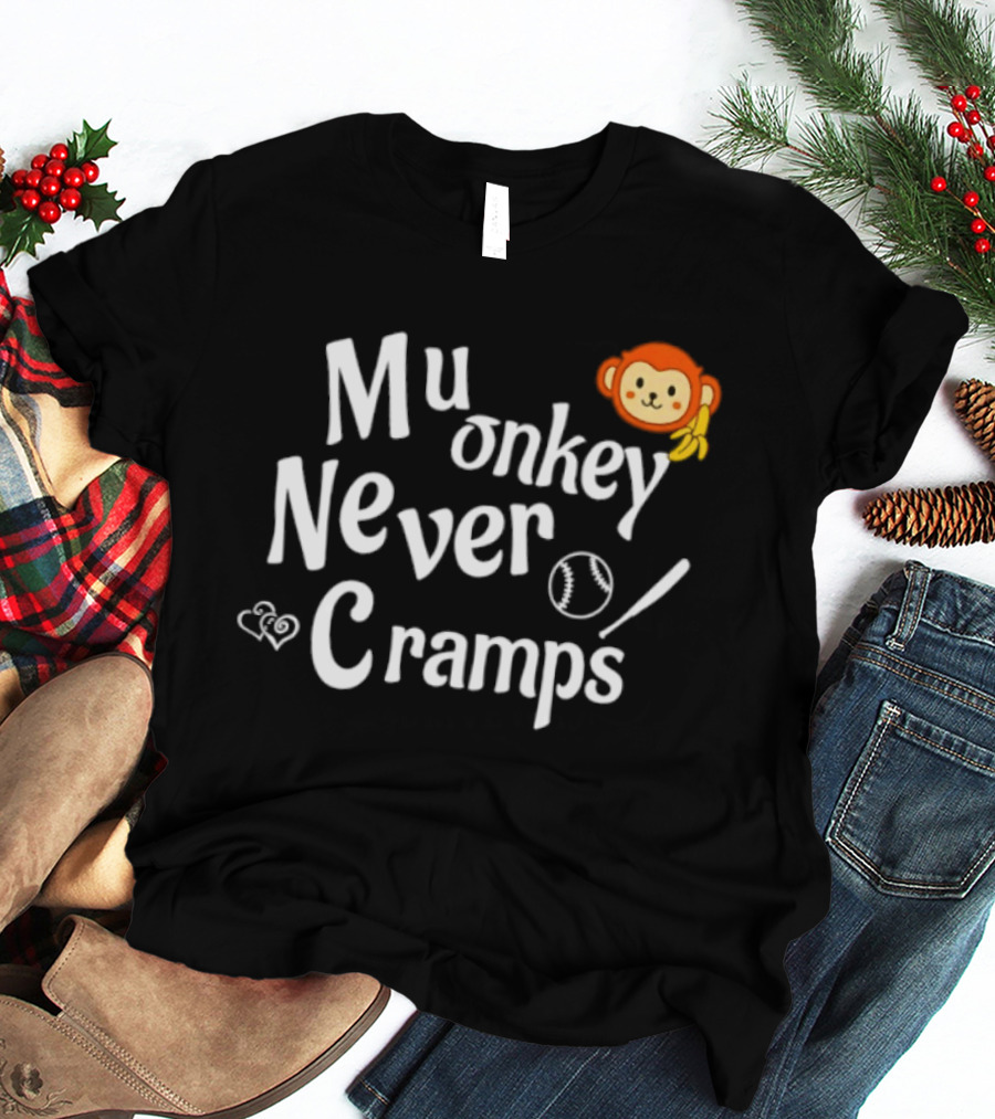 Mu Onkey Never Cramps Baseball Sports With Cute Monkey And Baseball T-Shirt