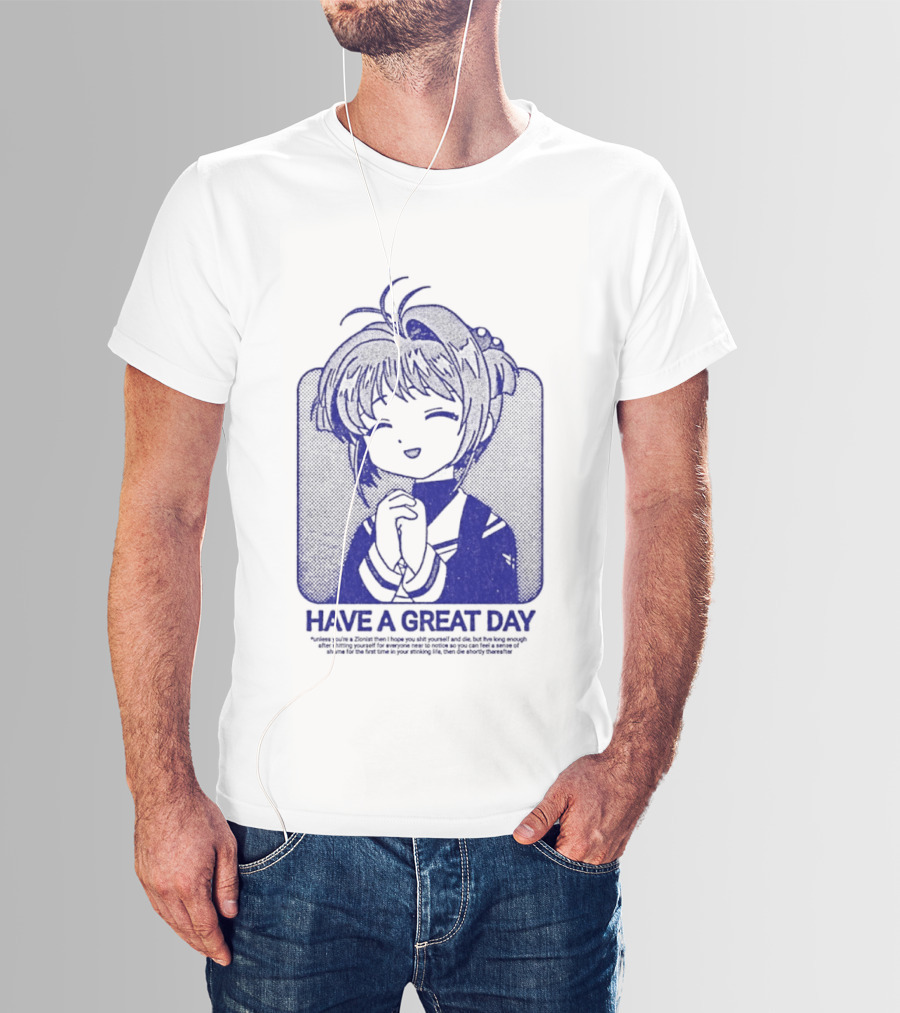 Have A Great Day Sakura Kinomoto Anime Cardcaptor Look T-Shirt