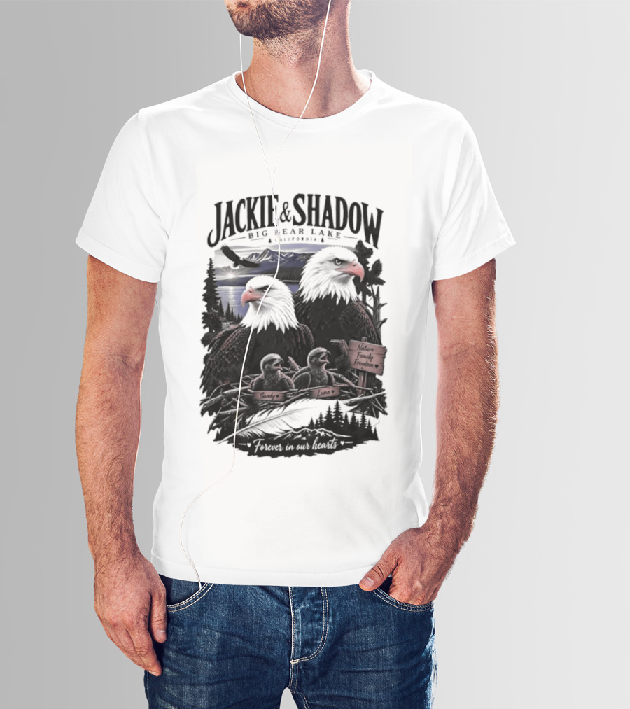 Jackie And Shadow Big Bear Lake California Nature Family Forever In Our Hearts T-Shirt