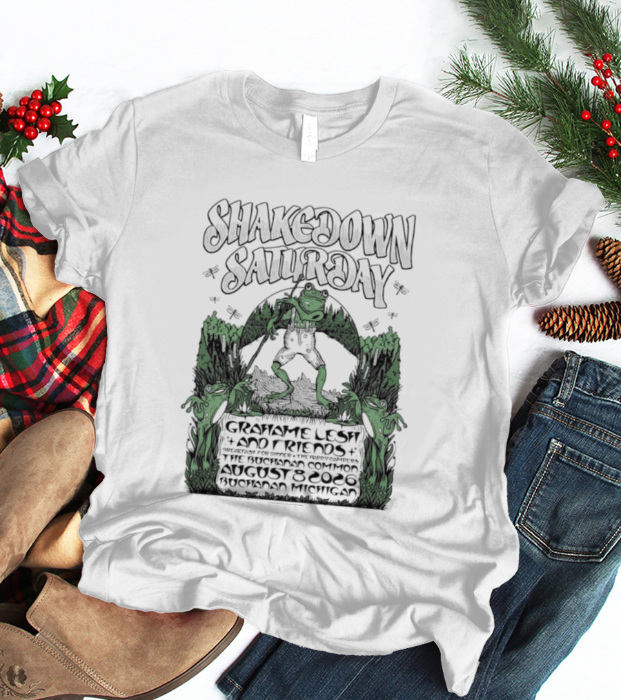 Shakedown Saturday Grahame Lesh And Friends Live Buchanan Michigan August 8 2026 Festival Vibe T-Shirt