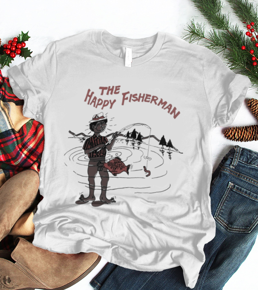 The Happy Fisherman Catching Fish In Scenic Lake Humor T-Shirt