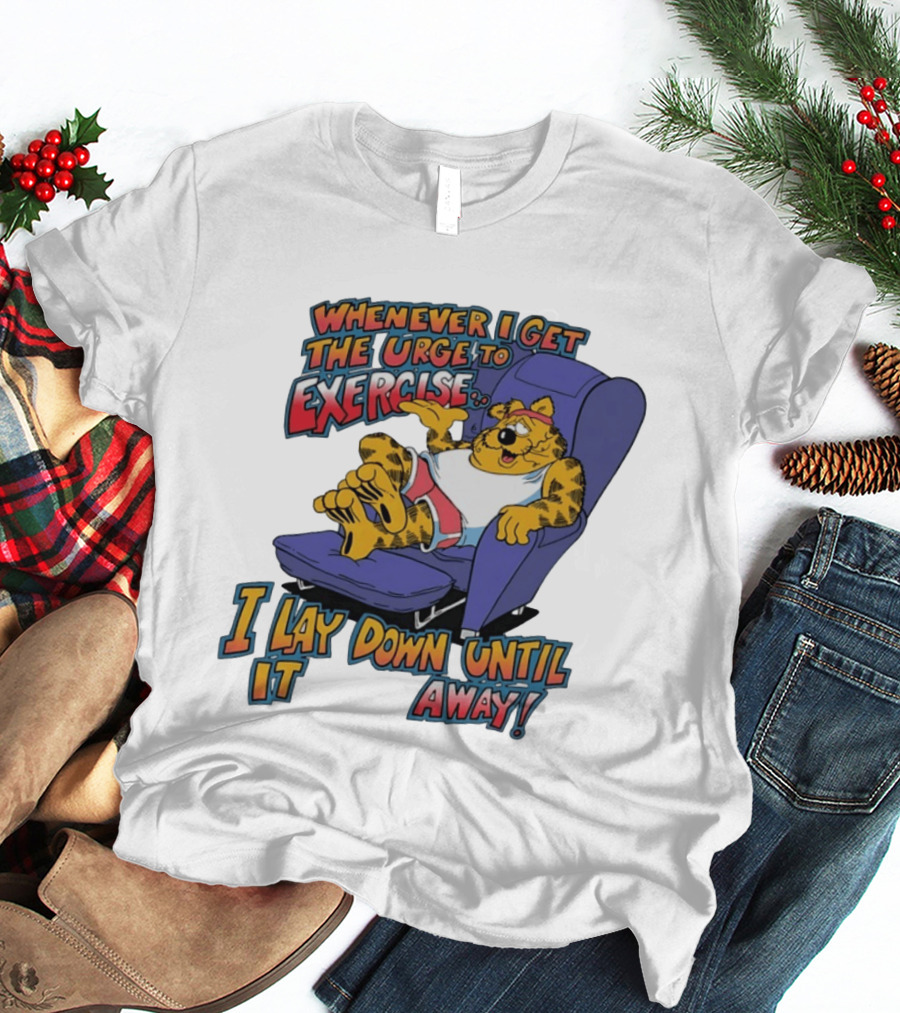 Whenever I Get The Urge To Exercise Cartoon Cat Lounging Until It Goes Away T-Shirt