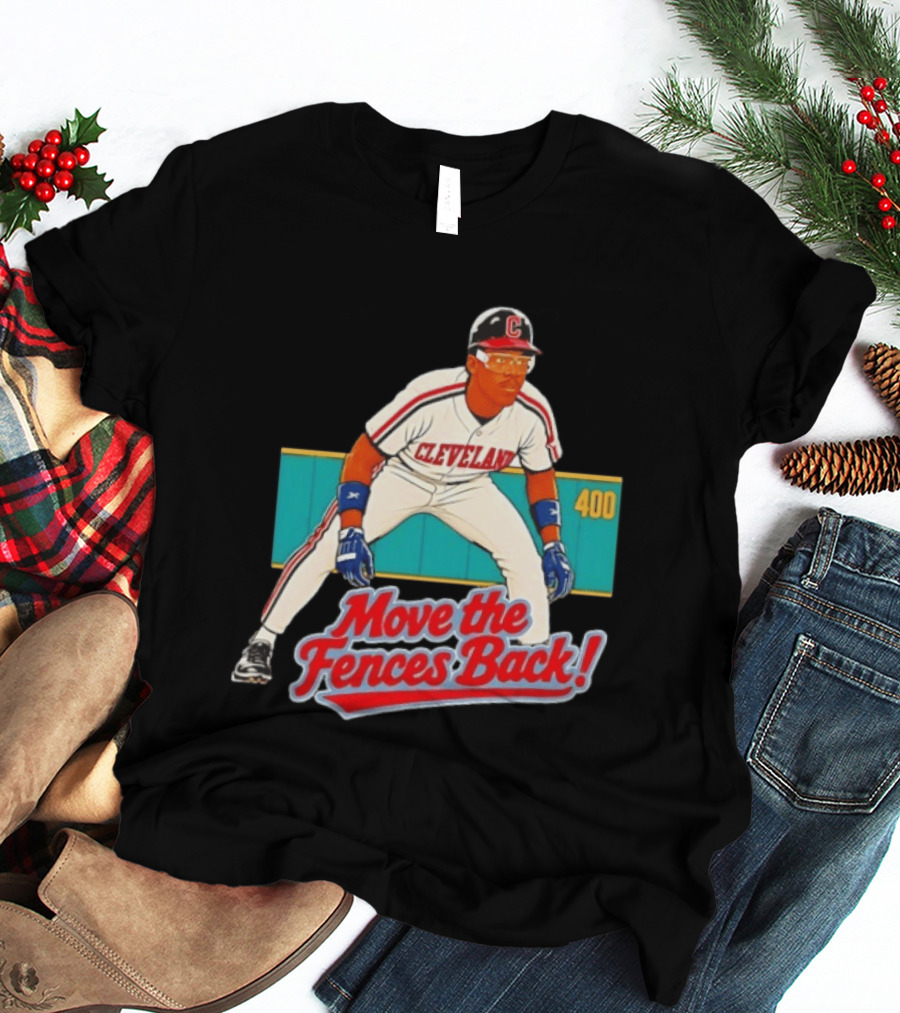 Move The Fences Back Cleveland Indians Alex Cole 400 T-Shirt