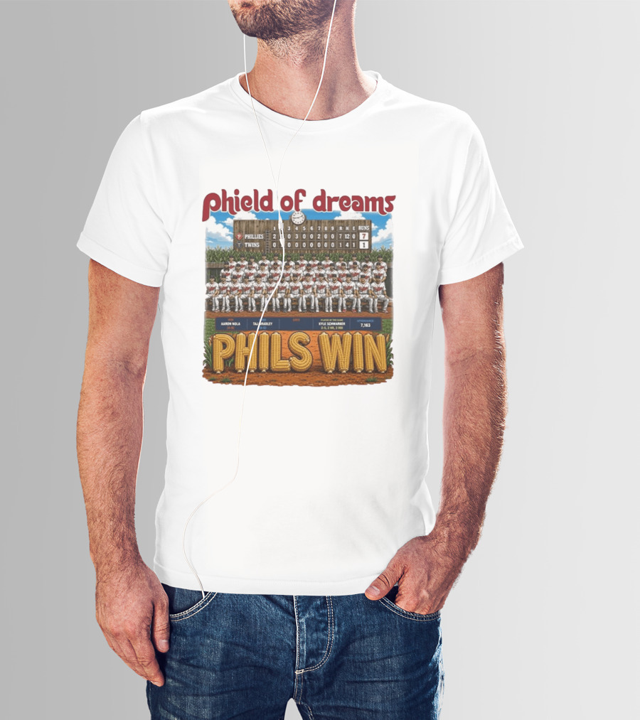 Phield Of Dreams Phillies Twins 7 1 Phils Win Scoreboard Aaron Nola Kyle Schwarber T-Shirt