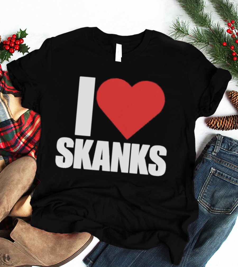I Heart Skanks Red Love Symbol Humor T-Shirt
