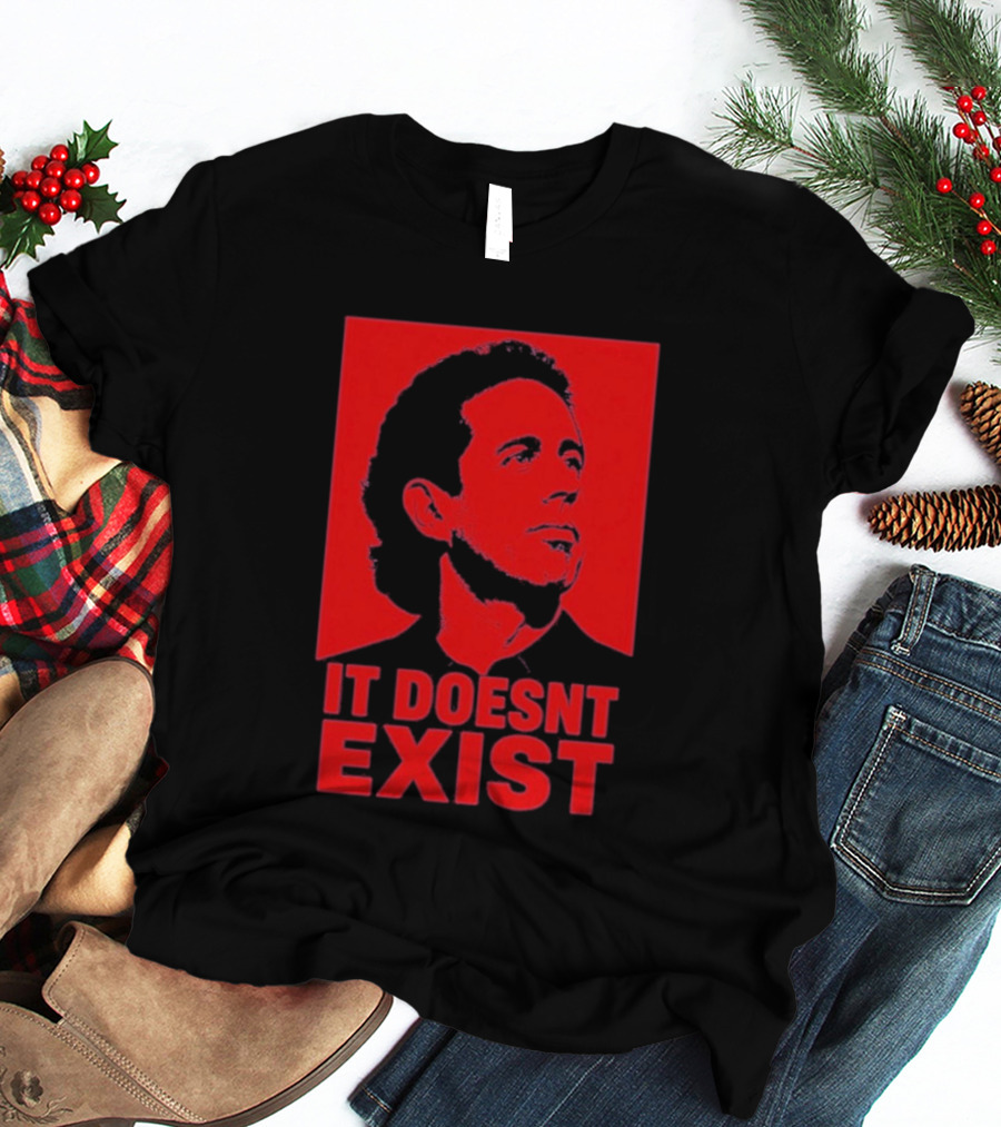 Jerry Seinfeld It Doesn't Exist Bold Red T-Shirt