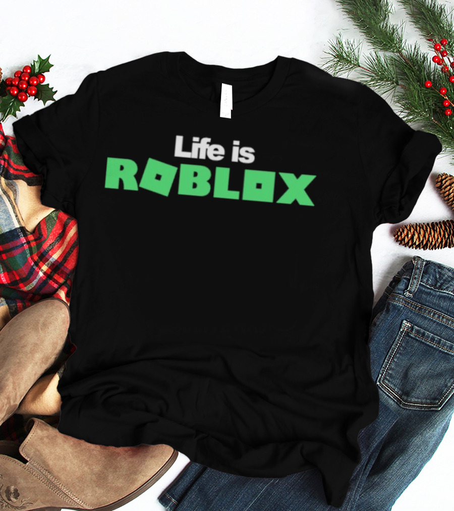 Life Is Roblox Gaming Meme DJ Akademiks T-Shirt