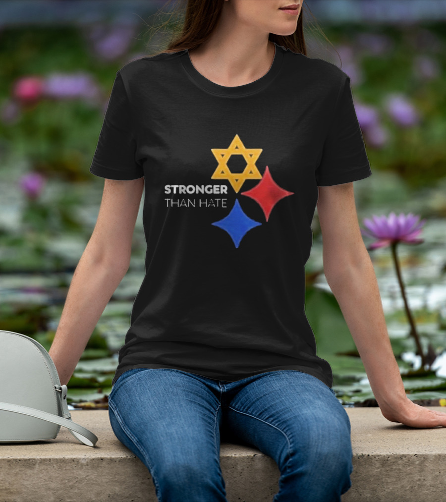 Pittsburgh Steelers Stronger Than Hate Star Of David Yellow Red Blue T-Shirt