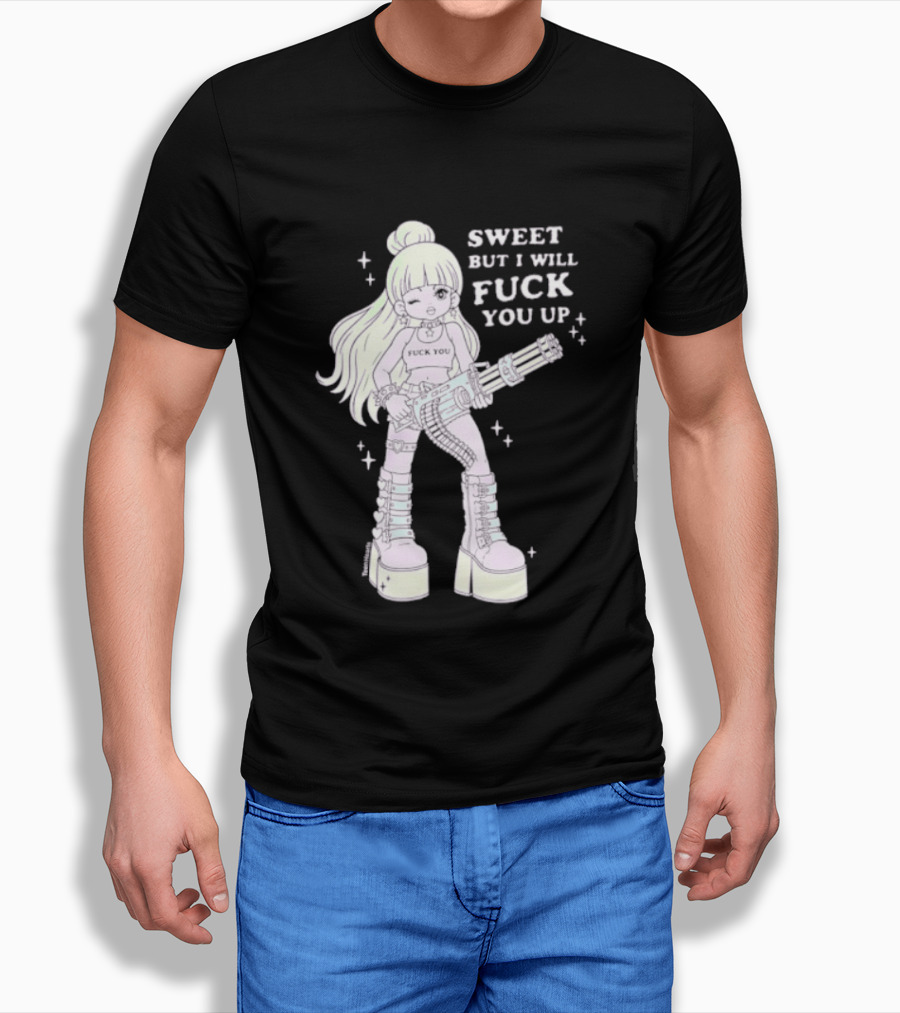 Sweet But I Will Fuck You Up Anime Girl Gun Platform Boots T-Shirt