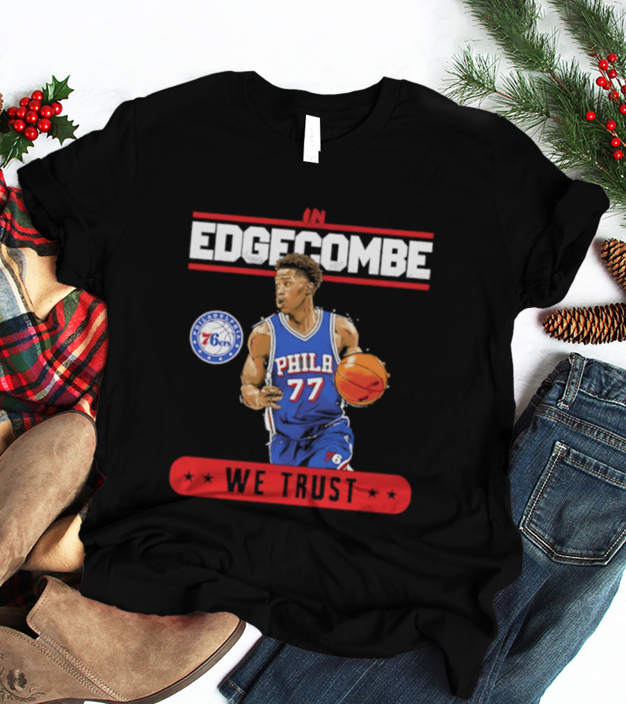 Philadelphia 76ers VJ Edgecombe In Edgecombe We Trust T-Shirt