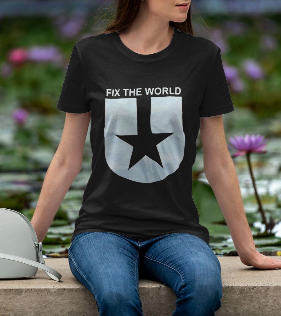 Fix The World Star T-Shirt