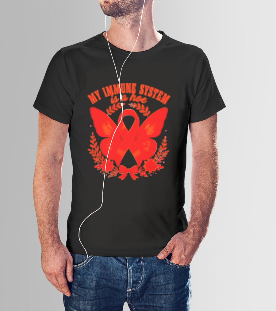 My Immune System Is A Hoe Autoimmune Disease Red Ribbon Butterfly T-Shirt