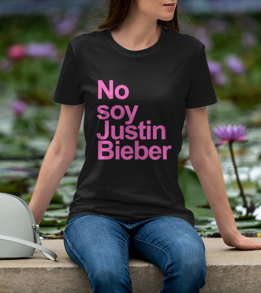 No Soy Justin Bieber Pop Music Celebrity Merchandise T-Shirt
