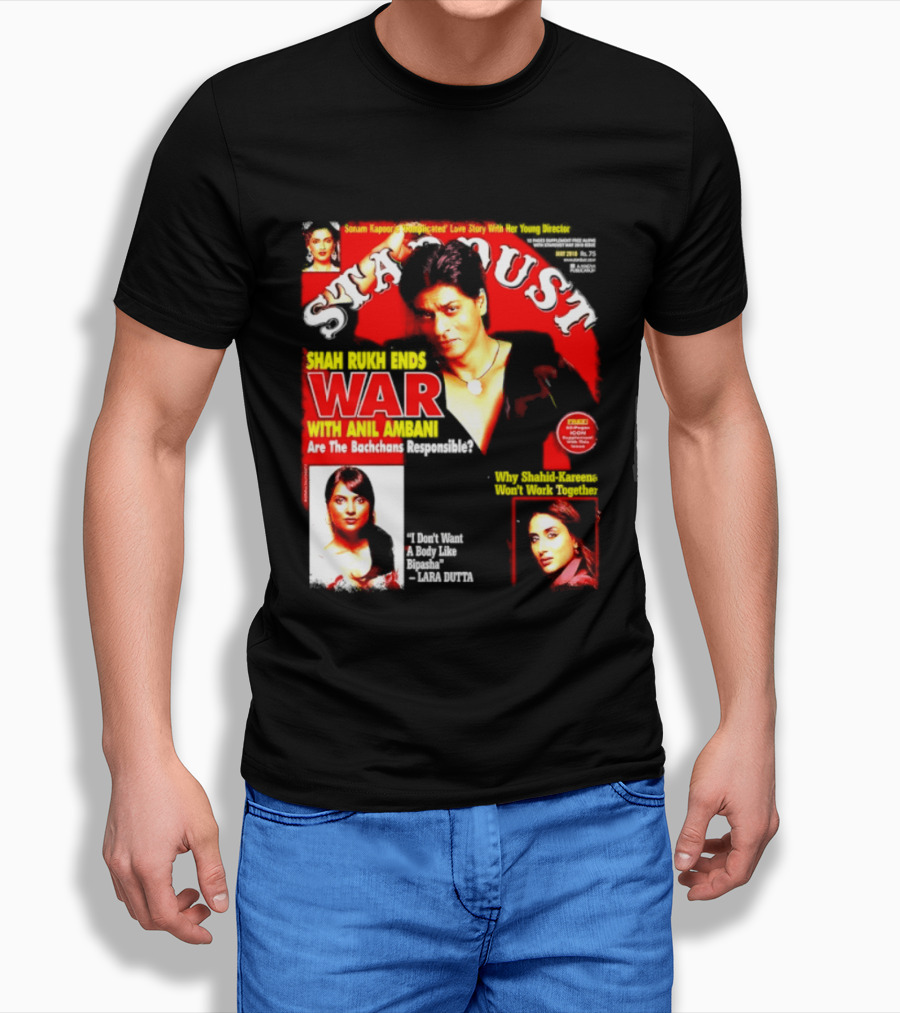 Stardust Magazine May 2010 Shah Rukh Khan Anil Ambani War Are Bachchans Responsible Sonam Kapoor Lara Dutta Interview T-Shirt