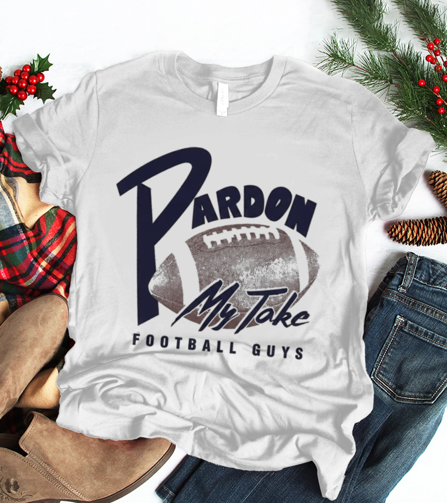 Pardon My Take Football Guys Max Dolente T-Shirt