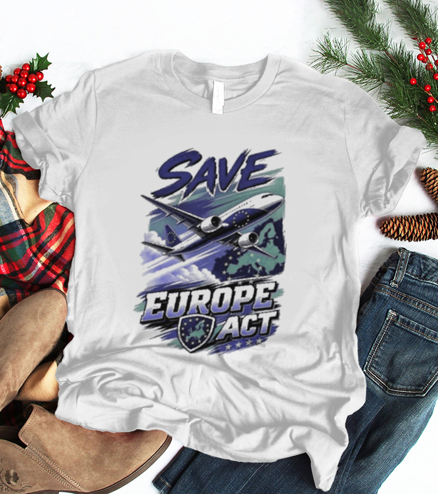 Save Europe Act 2026 Airplane Map Stars T-Shirt