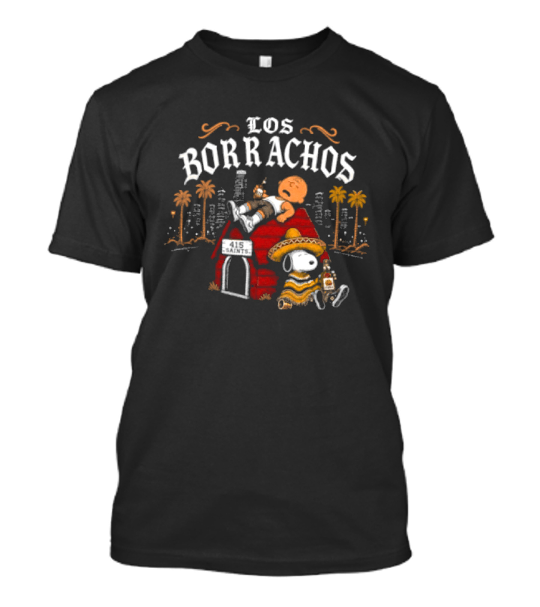 Los Borrachos Charlie Brown Snoopy 415 Saints Tequila Party T-Shirt