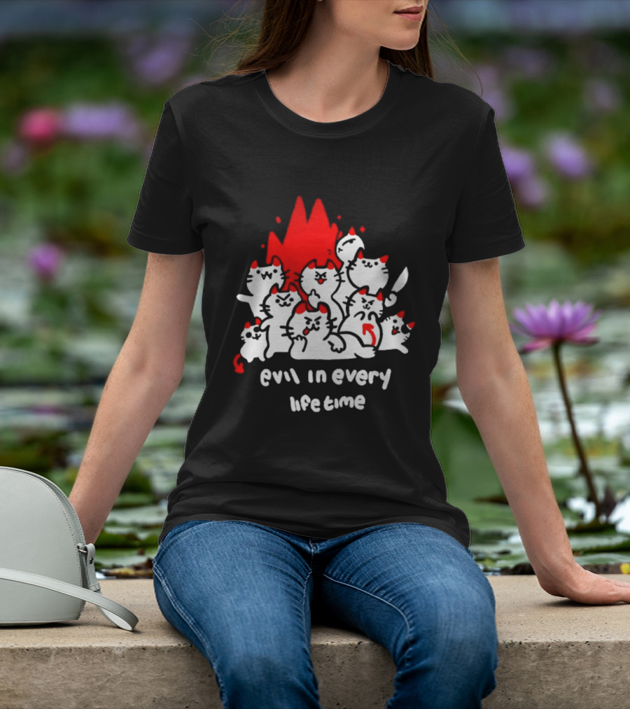 Evil In Every Lifetime Cats With Red Flames T-Shirt