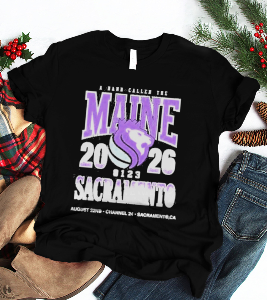 A Band Called The Maine 2026 Sacramento Event Lion And Basketball August 22 Channel 24 T-Shirt