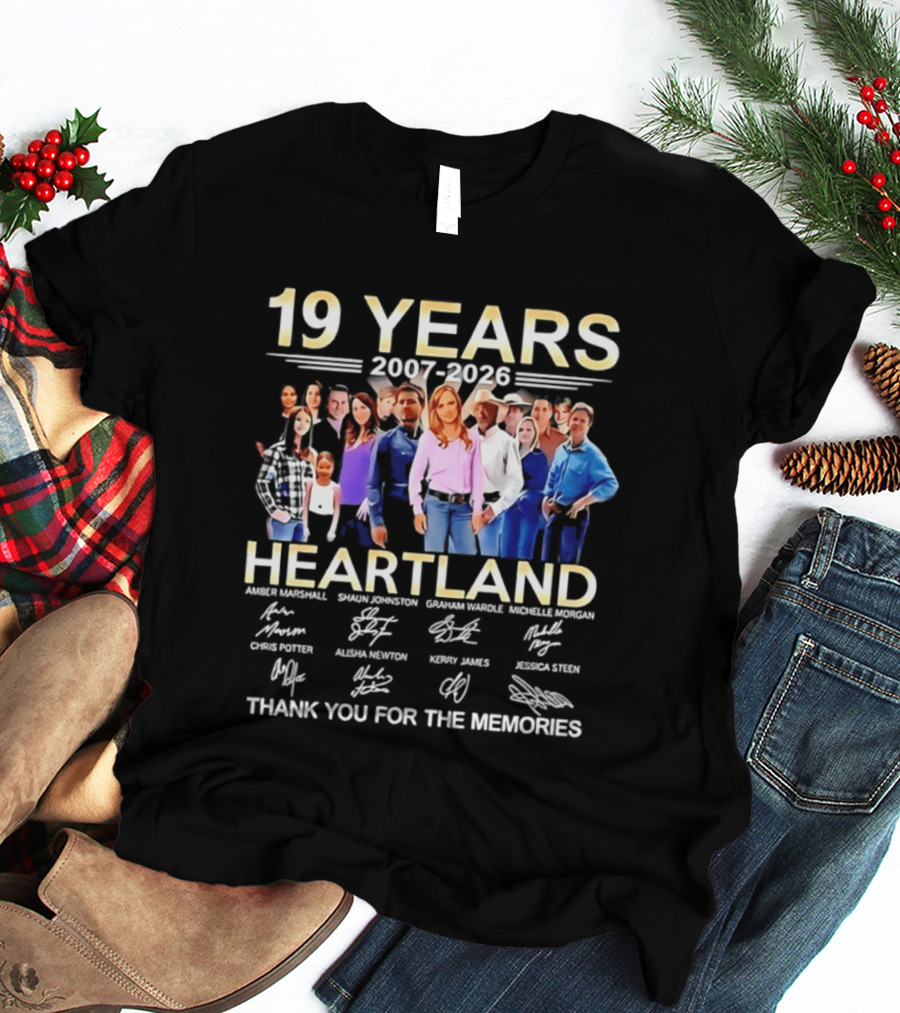19 Years Heartland 2007 2026 Thank You For The Memories Signatures T-Shirt
