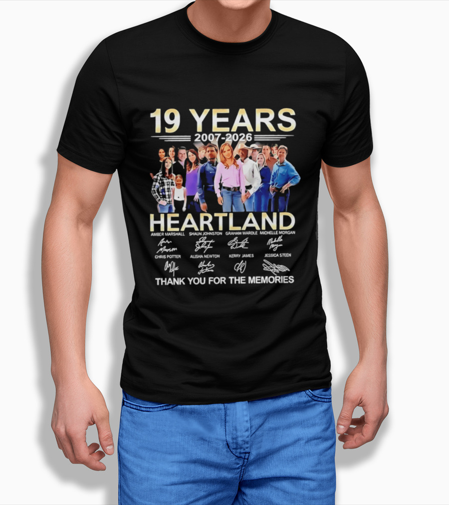 19 Years Heartland 2007 2026 Thank You For The Memories Signatures T-Shirt