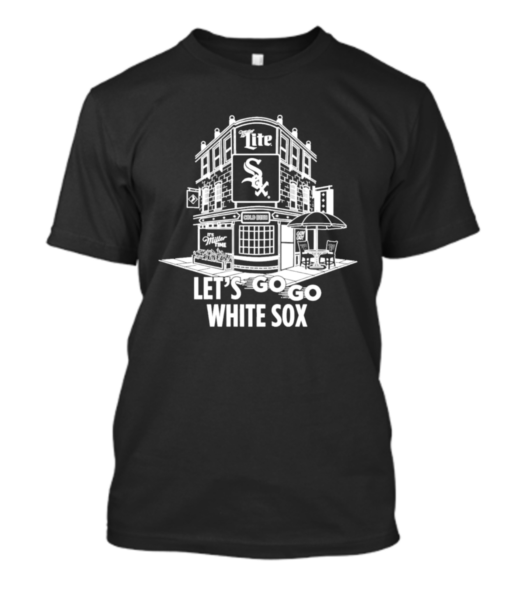 Let's Go White Sox Miller Lite Bar T-Shirt