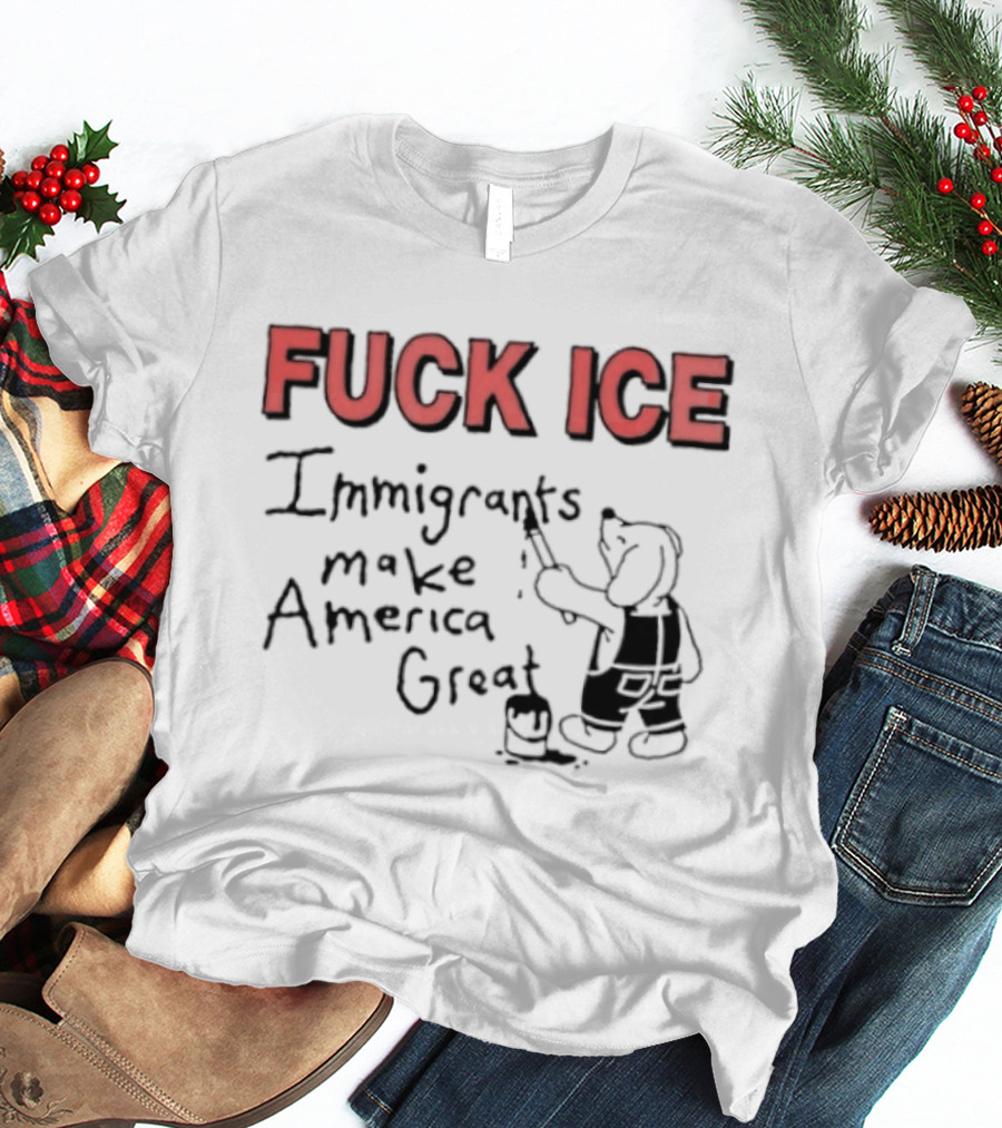 Fuck ICE Immigrants Make America Great Elephant Painter T-Shirt