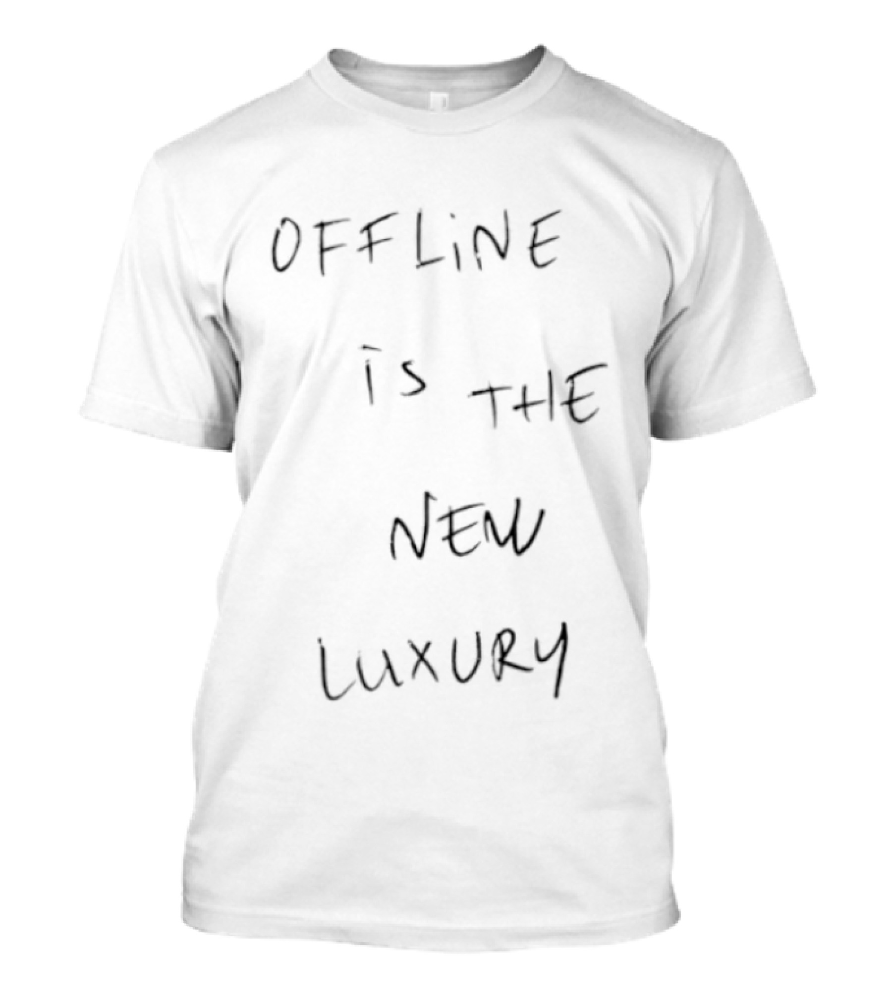 Offline Is The New Luxury Digital Detox Trend T-Shirt