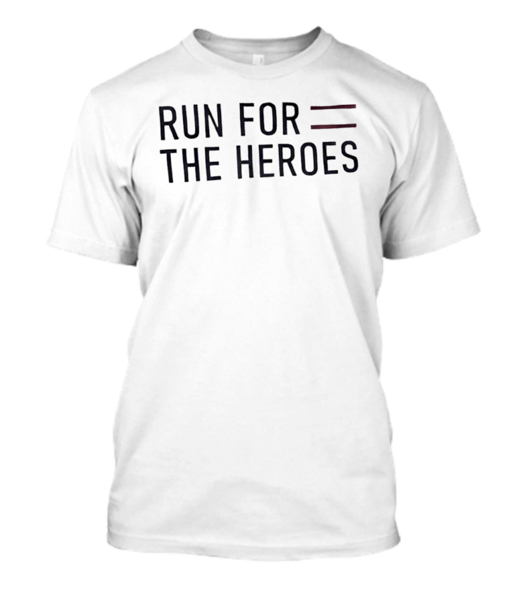 Run For The Heroes Marathon Event T-Shirt