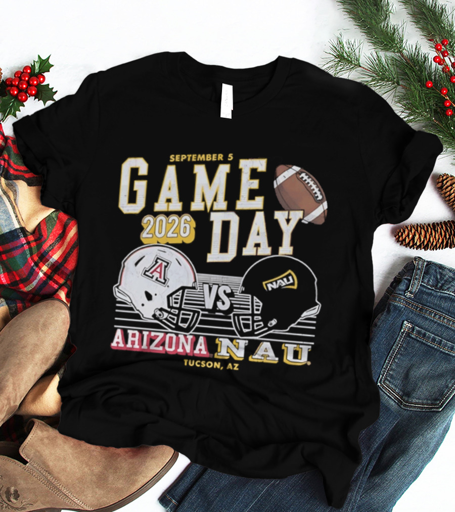 Arizona NAU Game Day September 5 2026 Tucson Helmets Football T-Shirt
