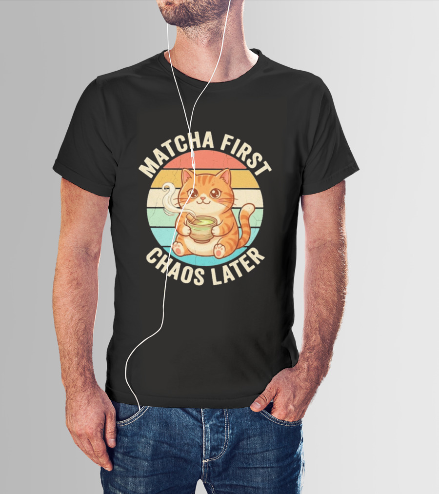 Matcha First Chaos Later Cat Retro Stripes Tea T-Shirt