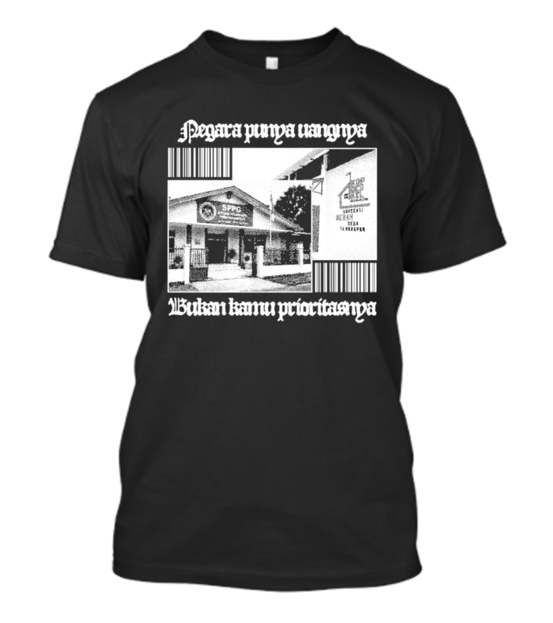 Negara Punya Uangnya Bukan Kamu Prioritasnya Monochrome House And Trees T-Shirt