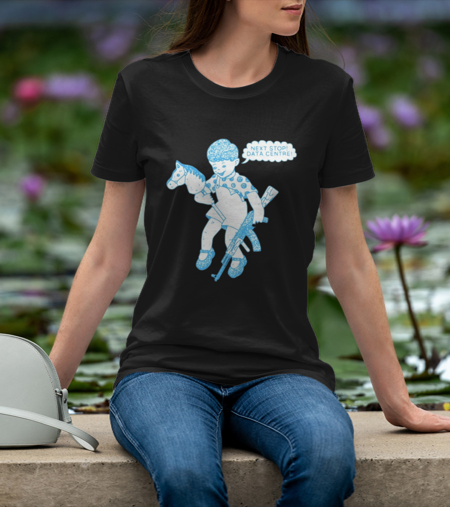 Next Stop Data Centre Kid With Hobby Horse And Toy Rifle Tech Humor T-Shirt