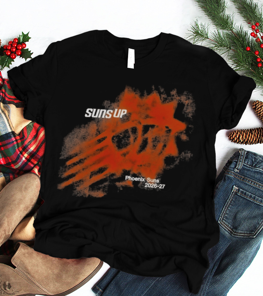 Suns Up Phoenix Suns Tip Off Team Spirit Basketball Fan Gear T-Shirt