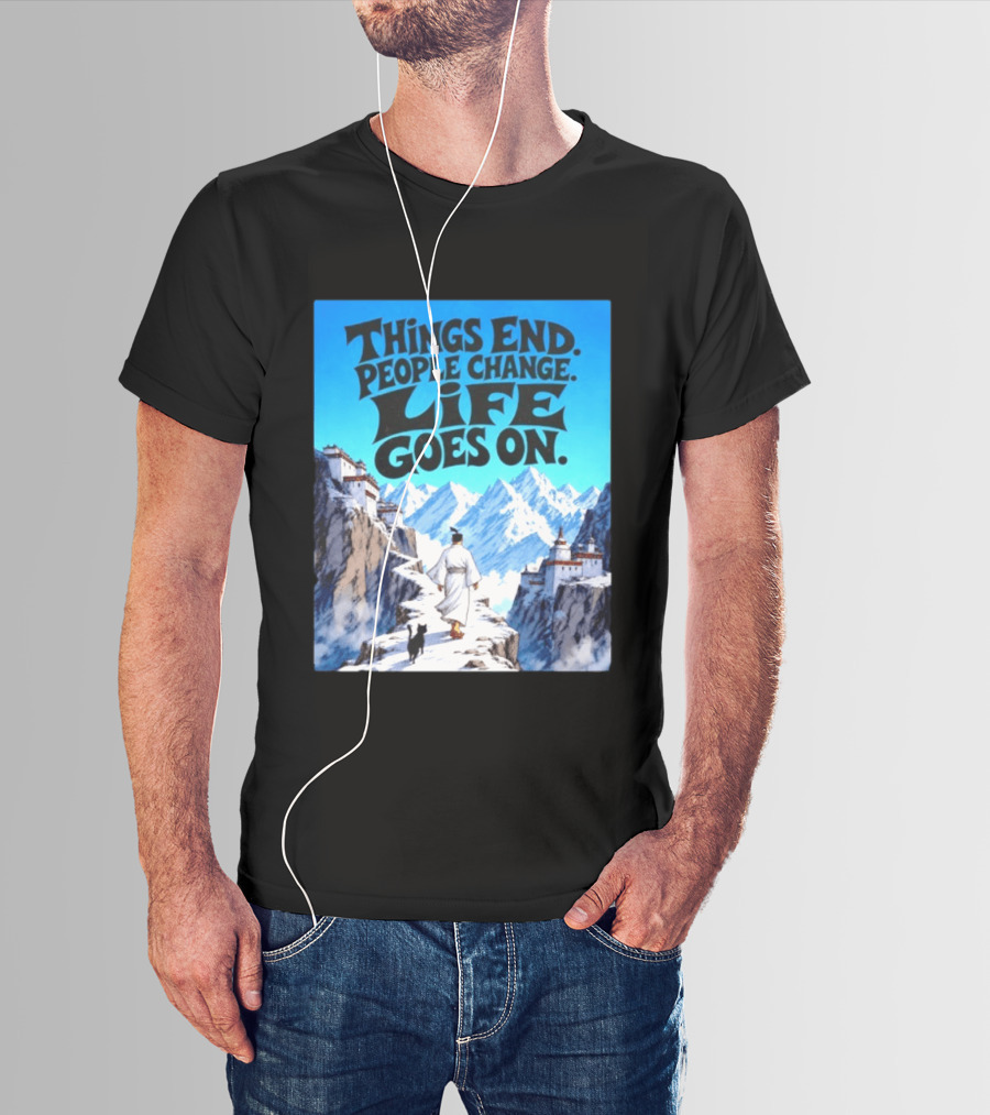 Things End People Change Life Goes On Samurai Jack Journey Through Mountains T-Shirt