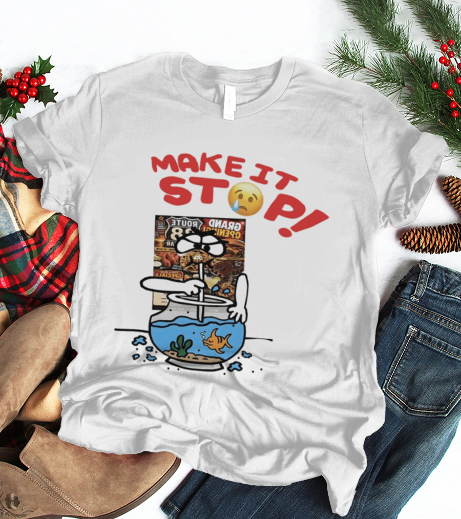 Make It Stop Route 88 Grand Opening Specials Crying Emoji Fish Bowl T-Shirt