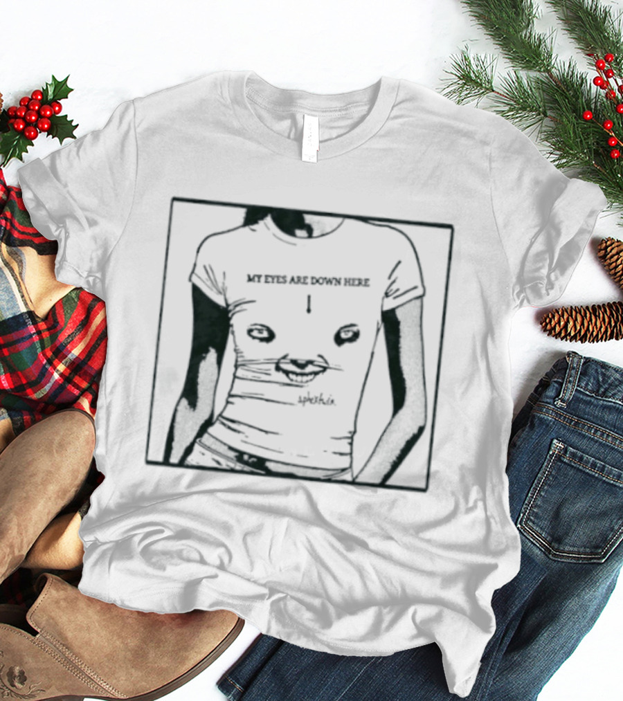 My Eyes Are Down Here Aphex Twin Richard D James Text And Visual Humor T-Shirt