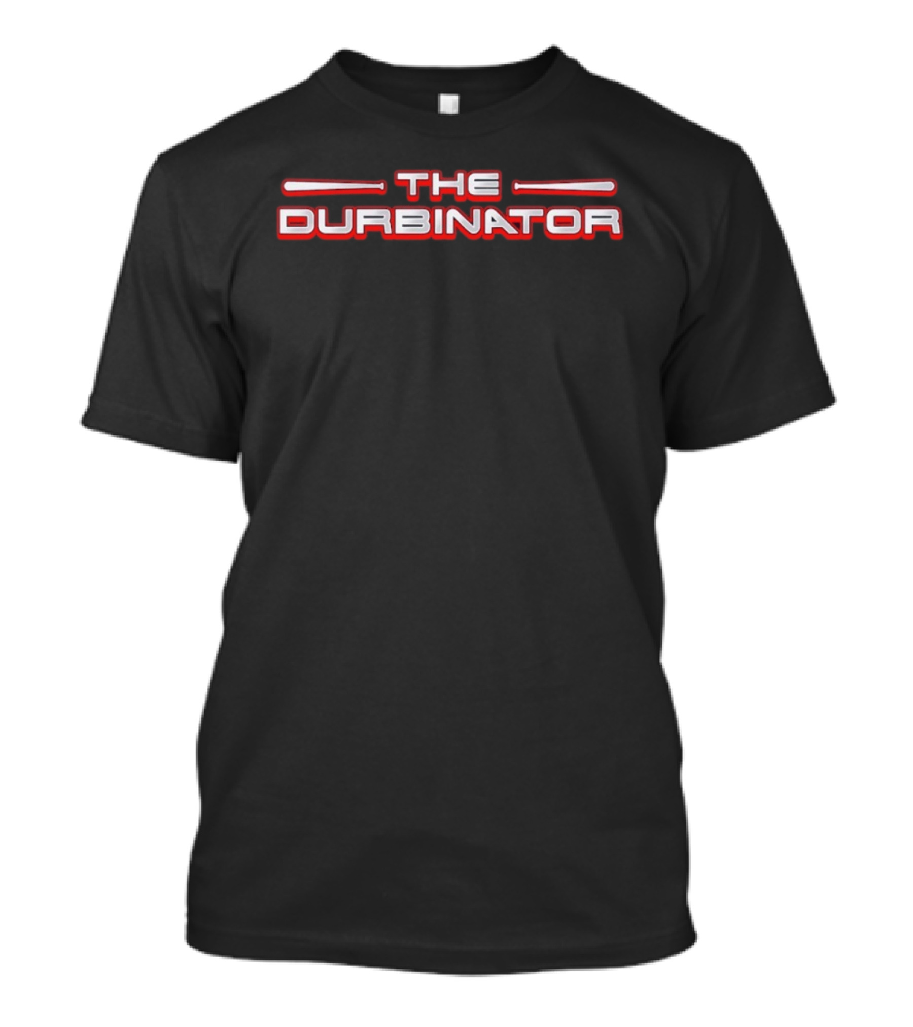 The Durbinator Baseball Boston Bats T-Shirt