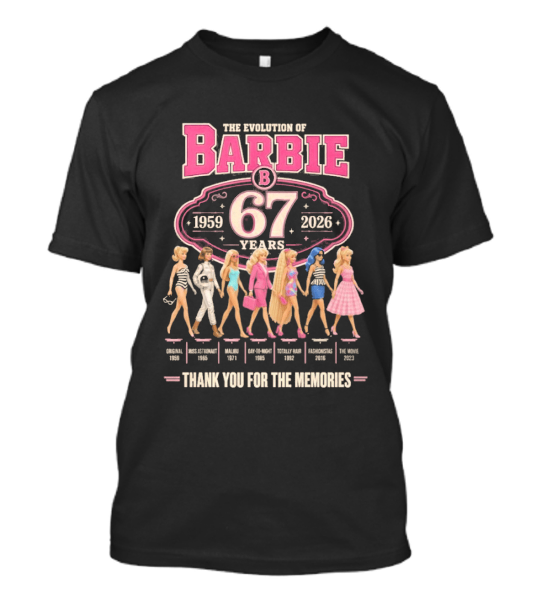 The Evolution Of Barbie 1959 2026 67 Years Thank You For The Memories T-Shirt