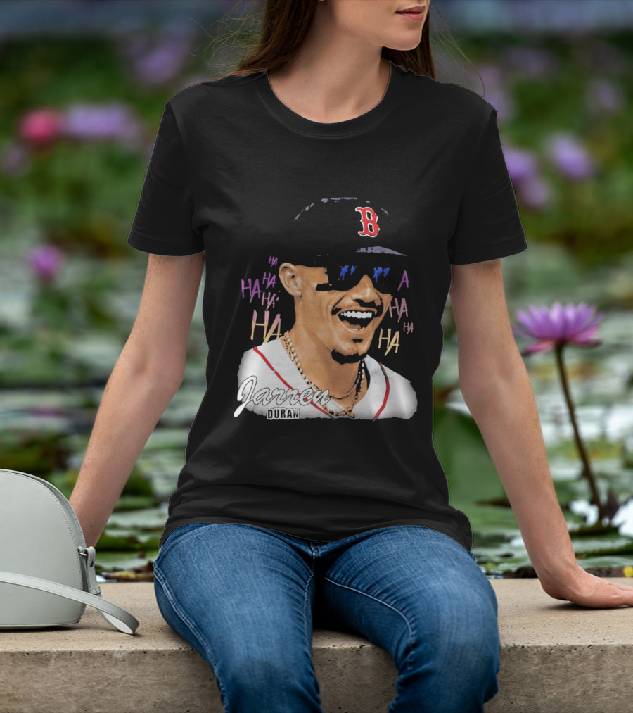 Jarren Duran They Laughed I Kept Going Boston Baseball Humor T-Shirt