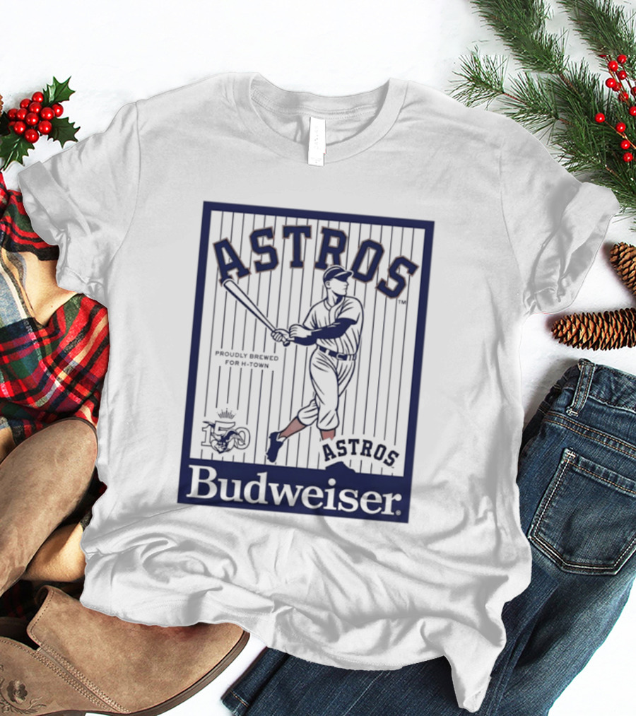 Budweiser Celebrating 150 Years Houston Astros Baseball T-Shirt
