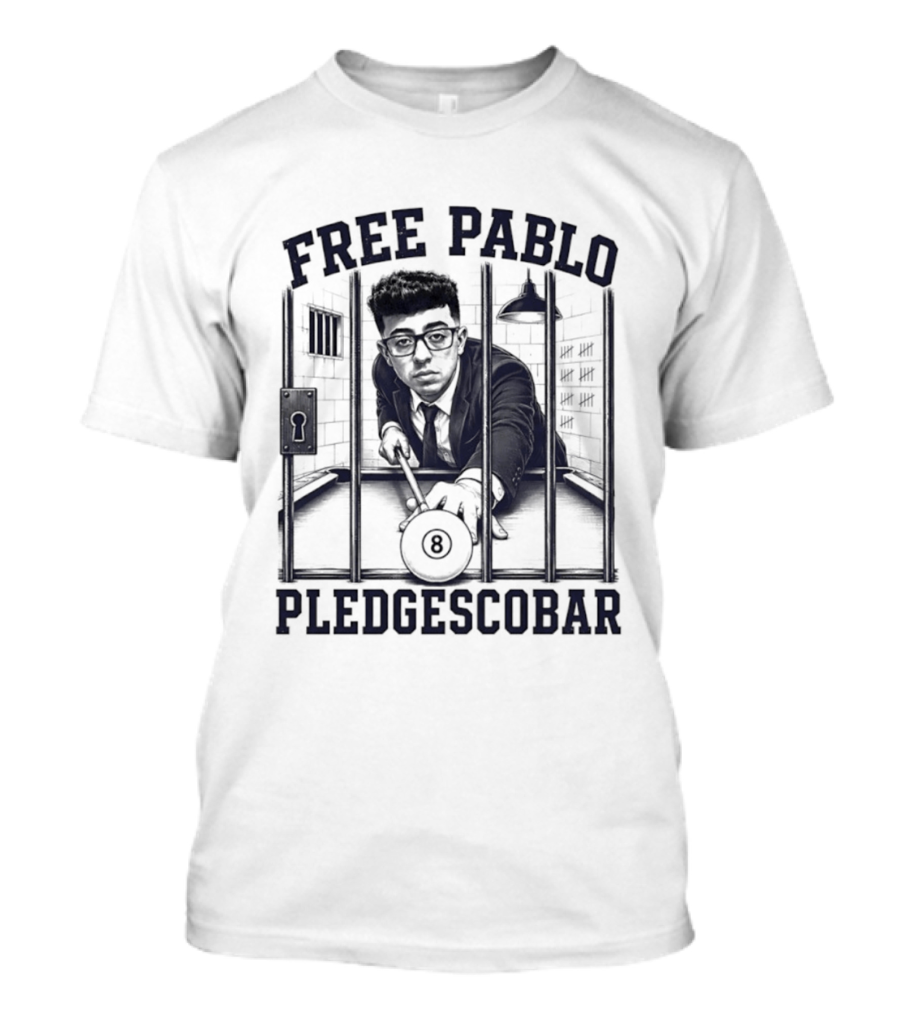 Free Pablo Pledgescobar Eight Ball Prison T-Shirt