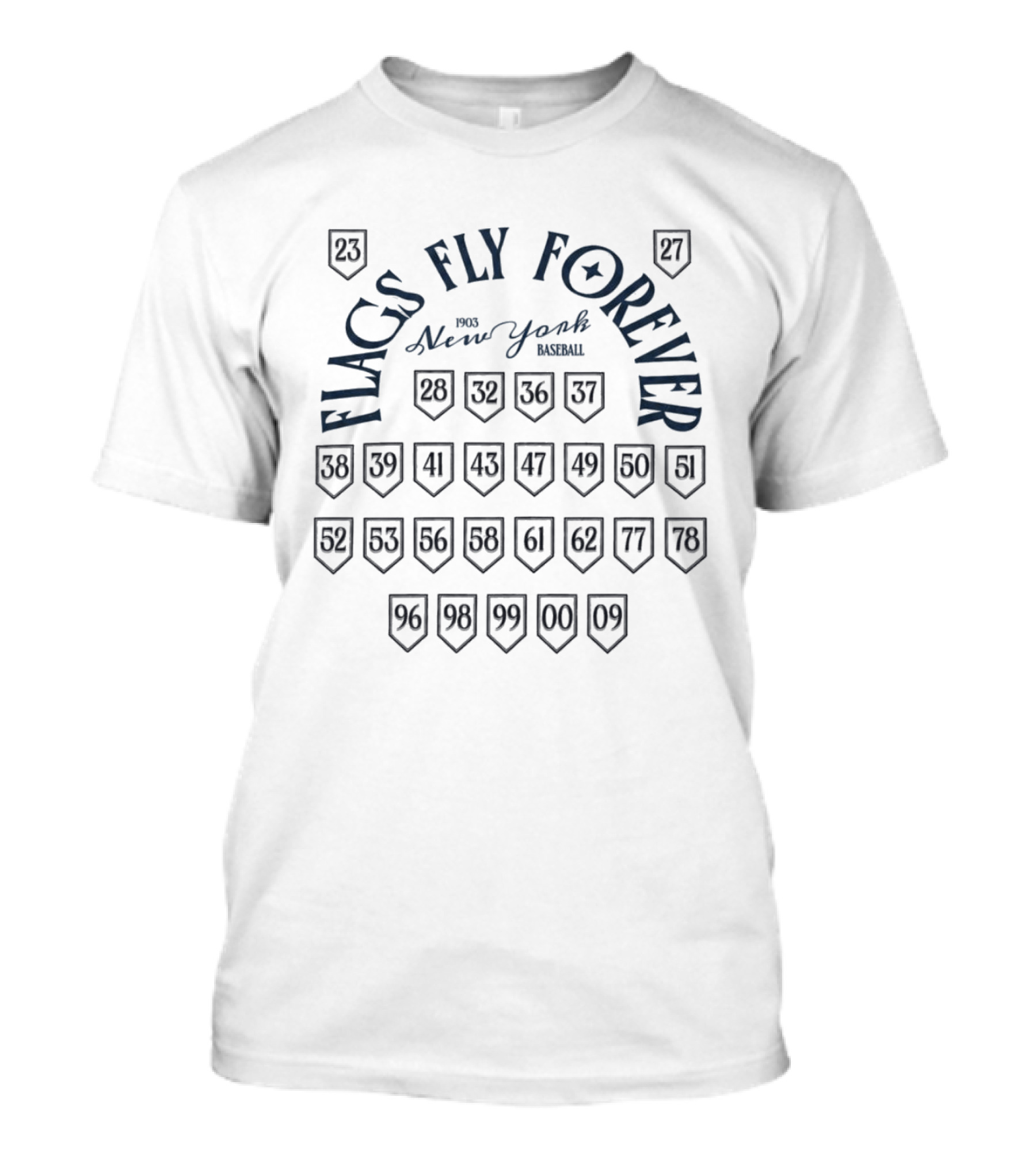 Flags Fly Forever New York Baseball Championships Yankees T-Shirt