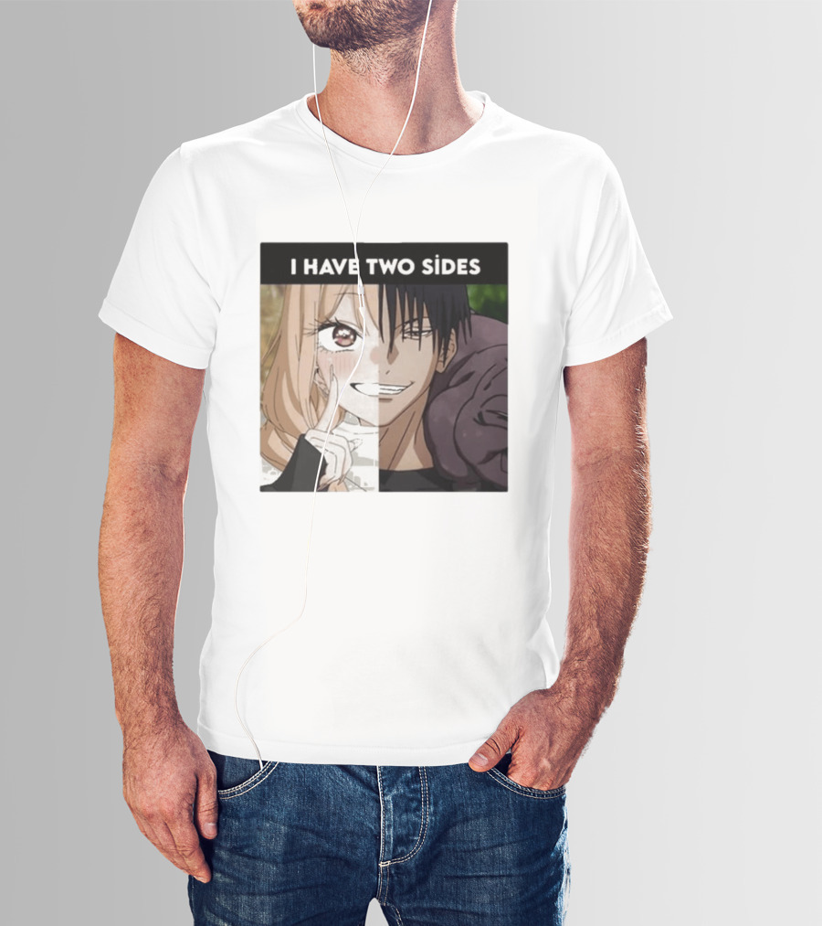 I Have Two Sides Toji Fushiguro And Marin Kitagawa Manga Characters T-Shirt