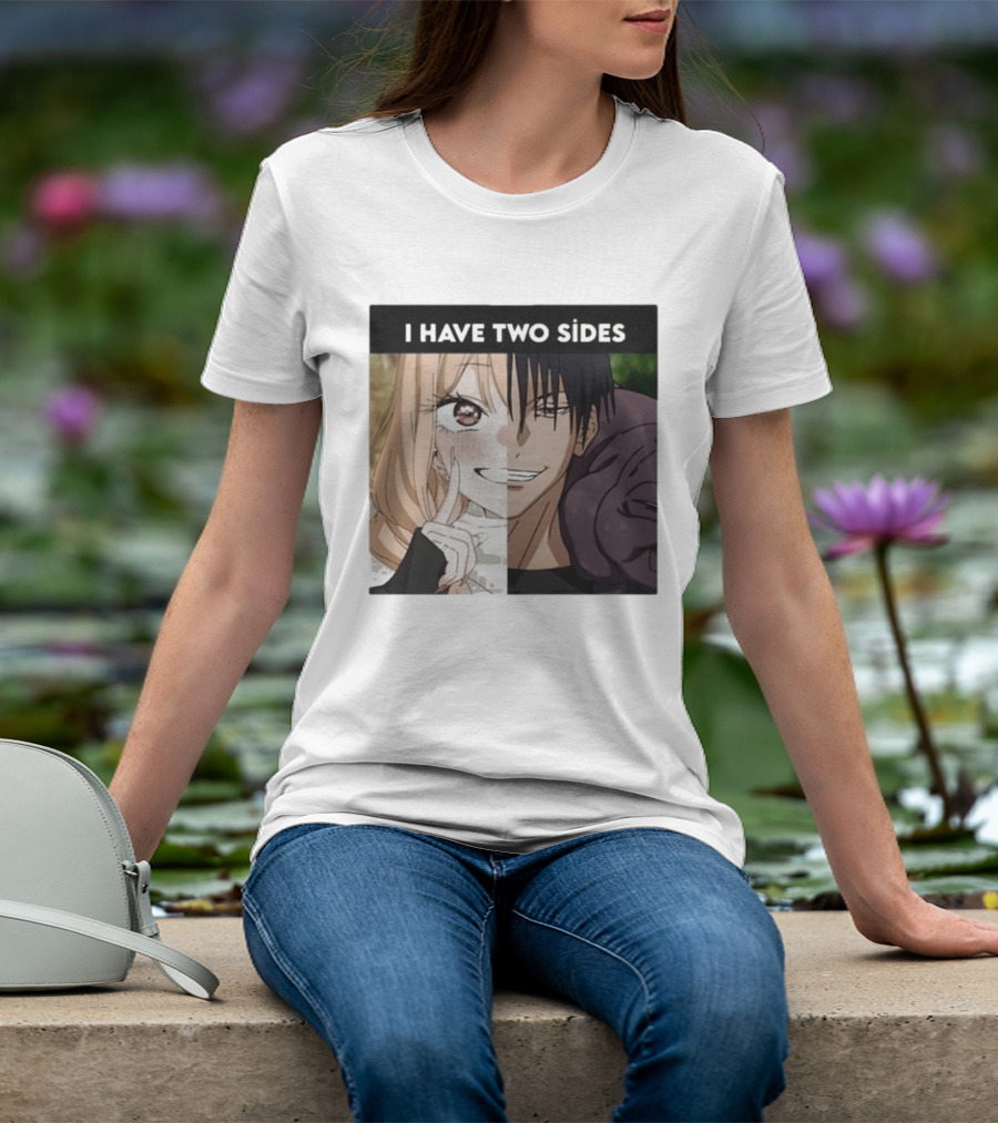 I Have Two Sides Toji Fushiguro And Marin Kitagawa Manga Characters T-Shirt
