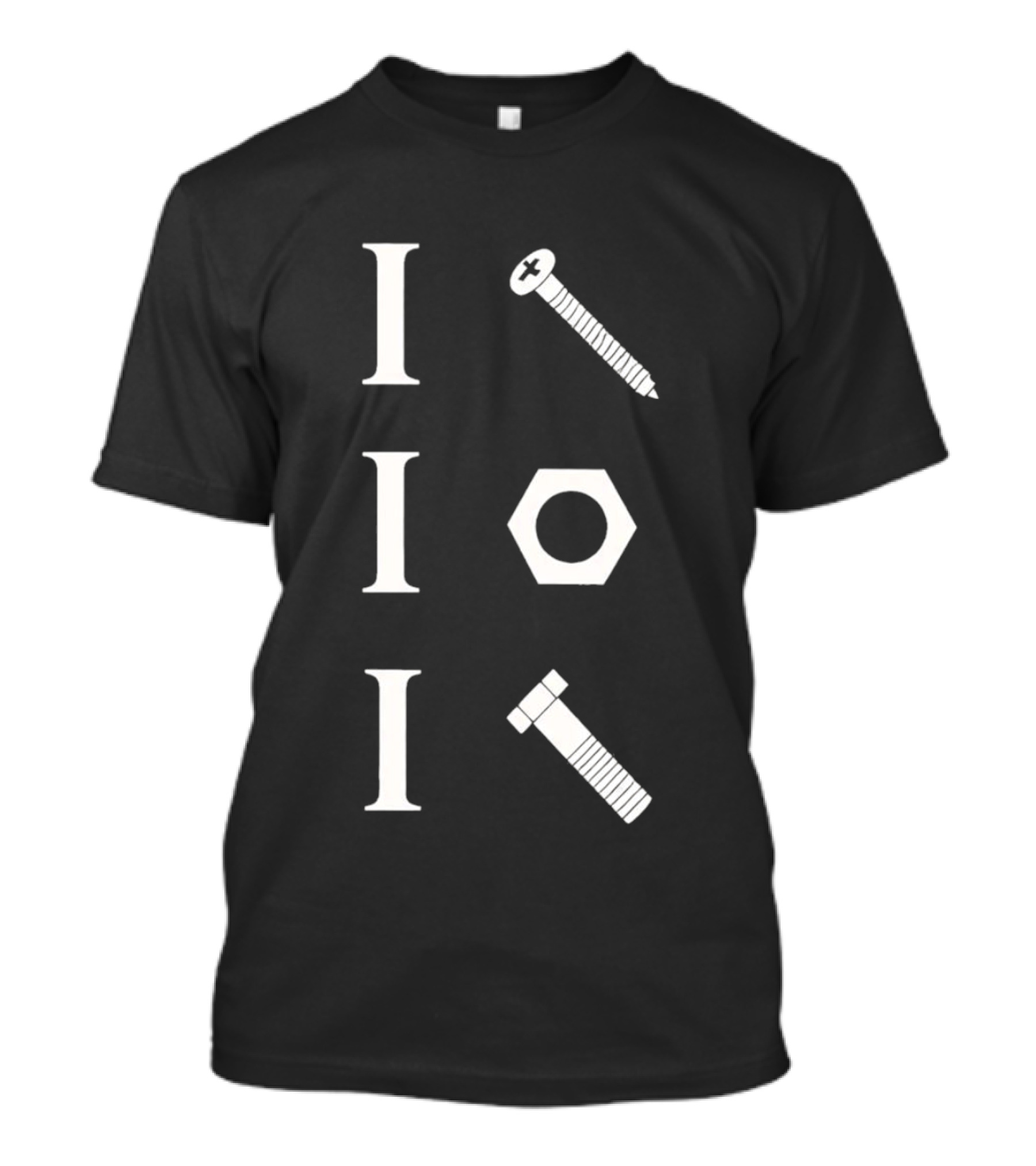 I Screw I Nut I Bolt Mechanic Tools Humor T-Shirt