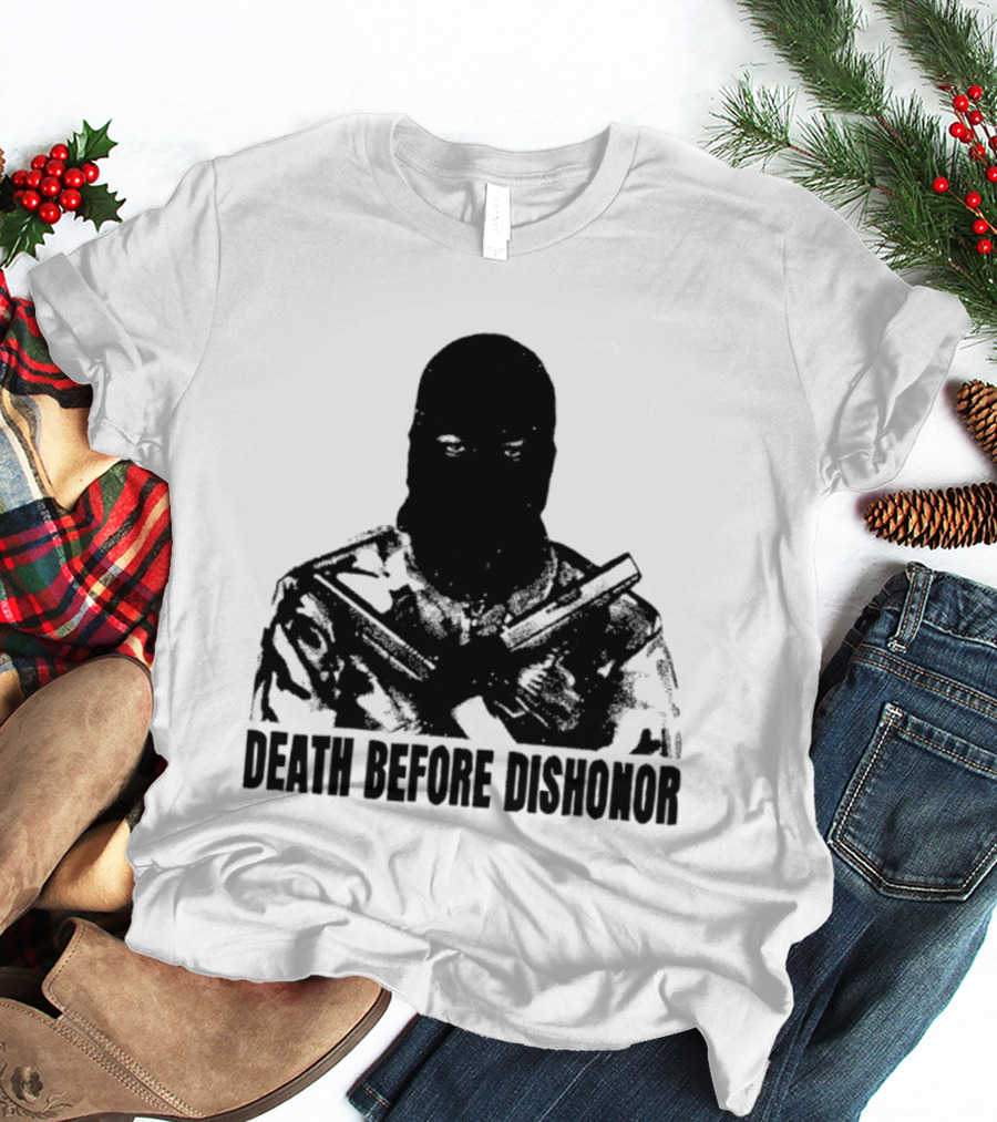 Death Before Dishonor Military Tactical Soldier T-Shirt