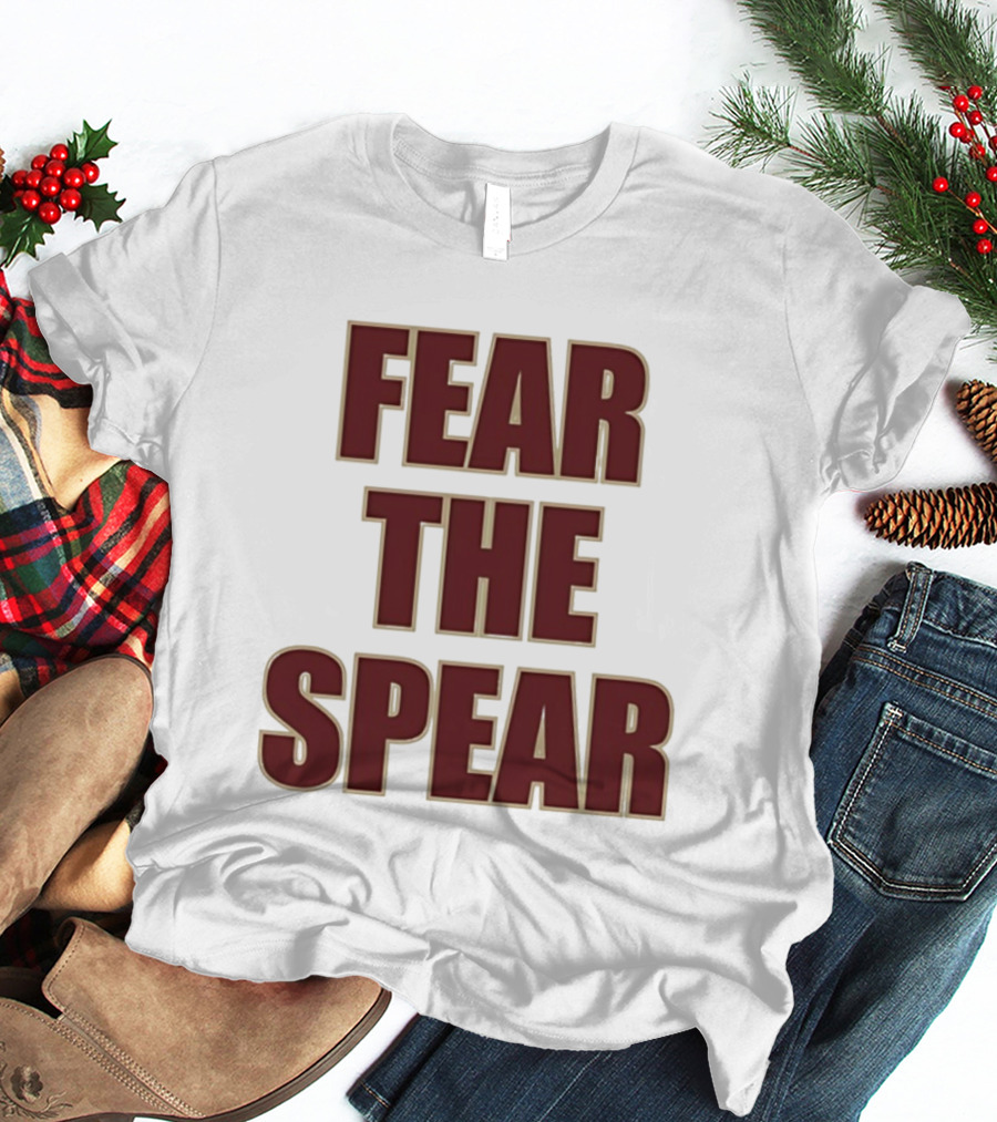 Fear The Spear Florida State Seminoles Football T-Shirt